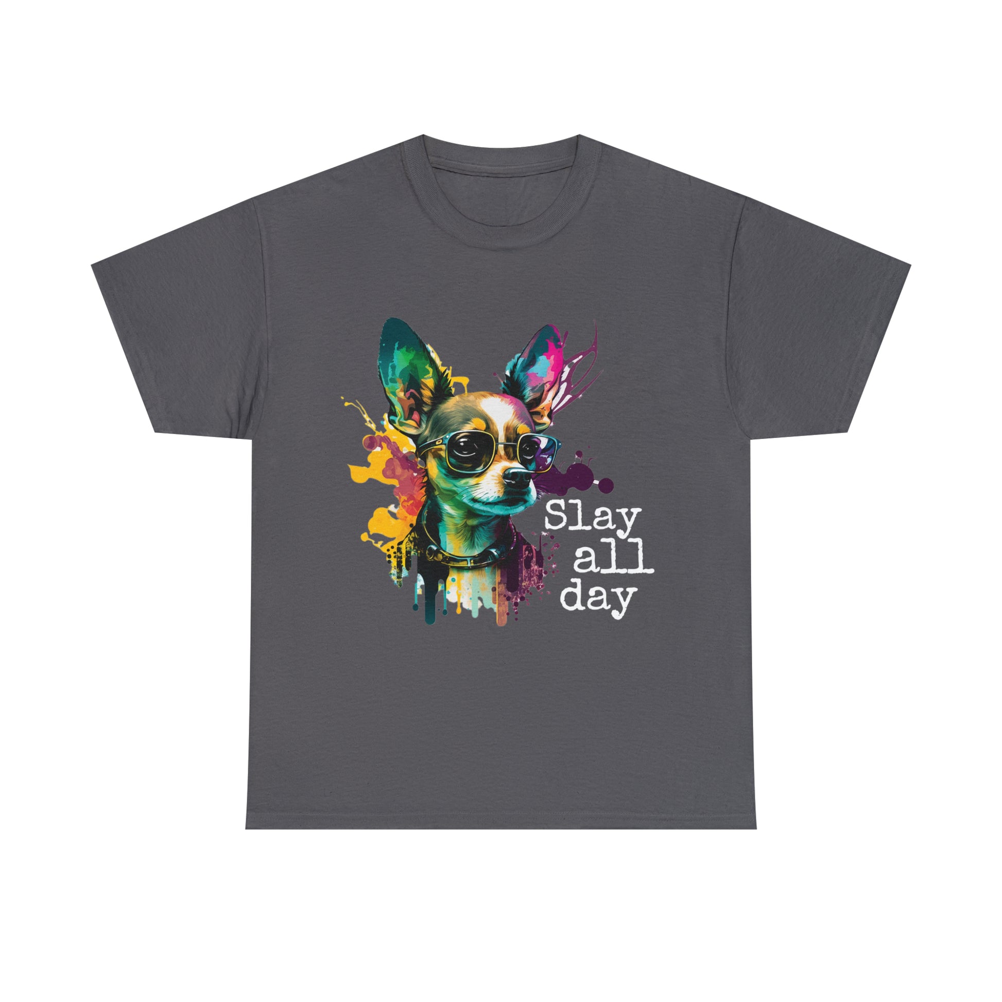 Chihuahua Slay All Day shirt