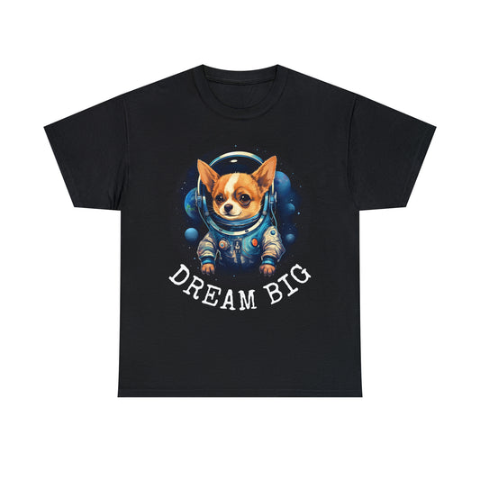 Dream Big t-shirt