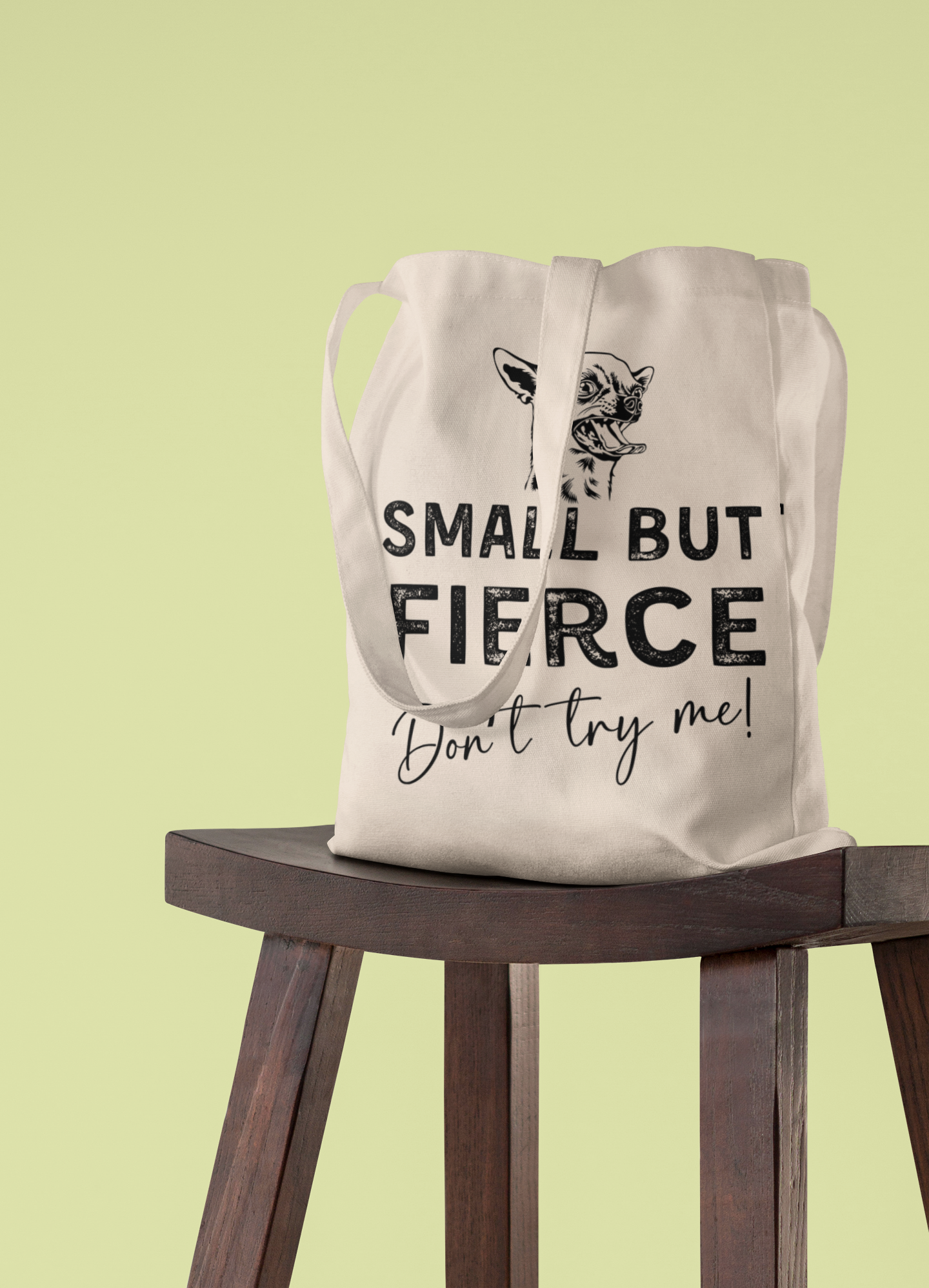Small But Fierce bag
